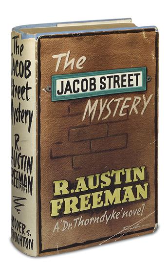 FREEMAN, R. AUSTIN. The Jacob Street Mystery.